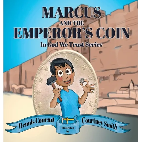Marcus and the Emperor's Coin