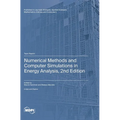 Numerical Methods and Computer Simulations in Energy Analysis, 2nd Edition