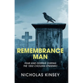 Remembrance Man: Fear and Despair during the 1832 Cholera Epidemic