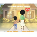 Your House His Home for Kids