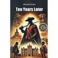 Ten Years Later