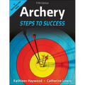 Archery: Steps to Success