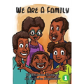 We Are A Family