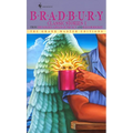 Bradbury Classic Stories 1: From the Golden Apples of the Sun and R Is for Rocket