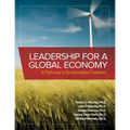 Leadership for a Global Economy: A Pathway to Sustainable Freedom
