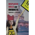Displaced Dolls and Oviducts
