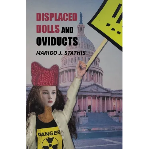 Displaced Dolls and Oviducts