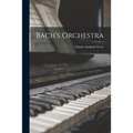 Bach's Orchestra