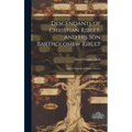 Descendants of Christian Riblet, and His Son Bartholomew Riblet: and Genealogical Family History