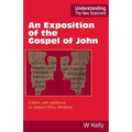 An Exposition of the Gospel of John
