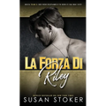 La forza di Riley