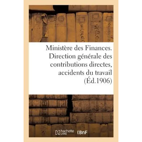 Ministère Des Finances. Direction Générale Des Contributions Directes. Taxe Additionnelle: Pour Fonds de Garantie Contre Les Accidents Du Travail. Lég