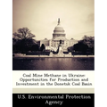 Coal Mine Methane in Ukraine: Opportunities for Production and Investment in the Donetsk Coal Basin