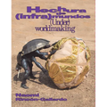 Naomi Rincón-Gallardo: (Under)Worldmaking