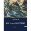 The Seamans Secrets: Part-1