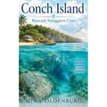 Conch Island: Beneath Smuggler's Cove