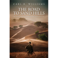 The Road to Sand Hills: The Tale of a Forgotten WWII Japanese American Soldier