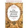 La Provence devient française