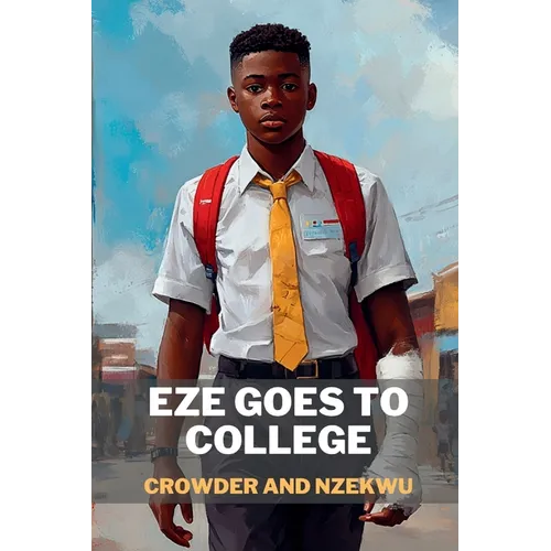 Eze goes to College