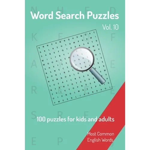 Word Search Puzzles - 100 puzzles for kids and adults: Most Common English Words - Easy to carry - 6x9in - 115 pages - 100 Puzzles and solutions