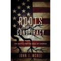 Roots of the Conspiracy