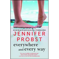 Everywhere and Every Way