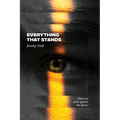 Everything That Stands