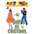 Boys in Control