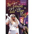 The Twisted Tale of Glam Rock