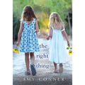 The Right Thing