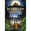 You'll Like It Here (Everybody Does)
