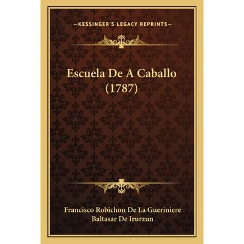 Escuela De A Caballo (1787)