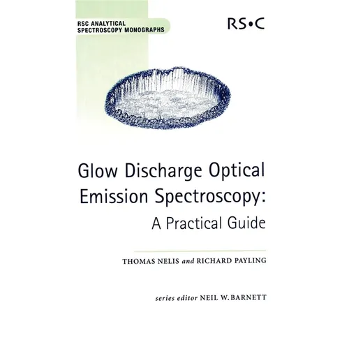 Glow Discharge Optical Emission Spectroscopy: A Practical Guide
