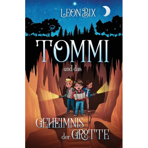 Tommi und das Geheimnis der Grotte