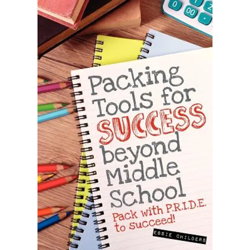 Packing Tools for Success Beyond Middle School