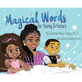 Magical Words for Young Scholars