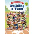 Building a Team: A Baseball Buddies Story