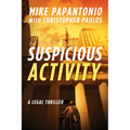Suspicious Activity: A Legal Thriller