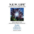 N.E.W. LIFE (Nutrition, Exercise, Wellness for LIFE) Booklet-Chapters 4 & 5, Sanctification 1 & 2
