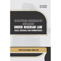 Computer-Generated Evidence Under Nigerian Law: Cases, Materials and Commentaries