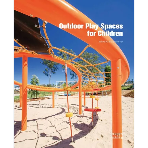 Outdoor Play Spaces for Children