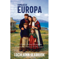 Families of Europa: A Visual Journey Through the Traditional Cultures of Old Europe