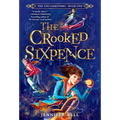 The Uncommoners #1: The Crooked Sixpence