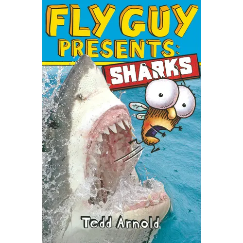 Fly Guy Presents: Sharks