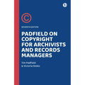 Padfield on Copyright for Archivists and Records Managers