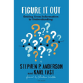 Figure It Out: Getting from Information to Understanding