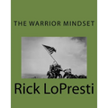 The Warrior Mindset