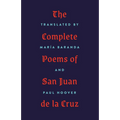 The Complete Poems of San Juan de la Cruz