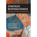 Strategic Responsiveness: How Congress Confronts Presidential Power