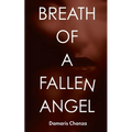 Breath of a Fallen Angel